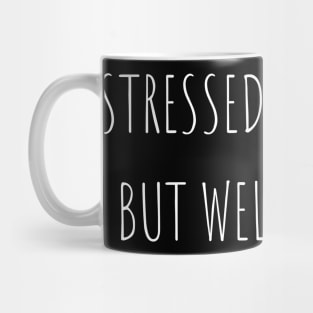 stressed Mug